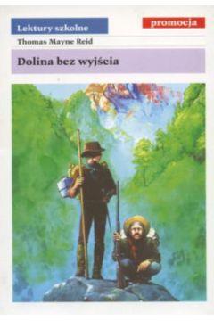 Dolina bez wyjścia - Thomas Mayne Reid