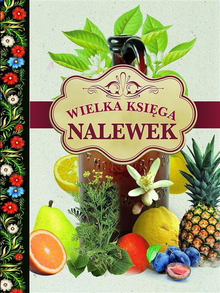 WIELKA KSIĘGA NALEWEK