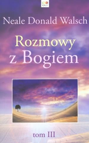 Rozmowy z Bogiem. Tom 3