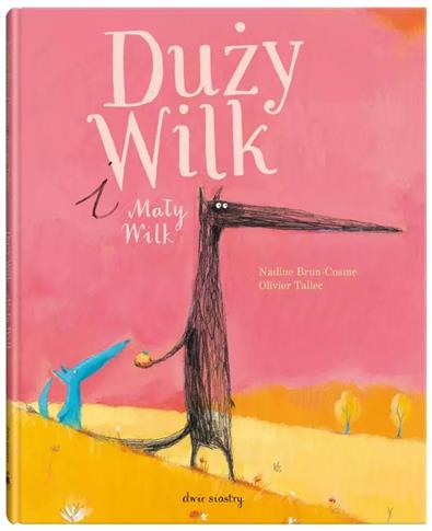 DUŻY WILK I MAŁY WILK WYD. 2023
