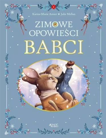 ZIMOWE OPOWIEŚCI BABCI  S.NOWY