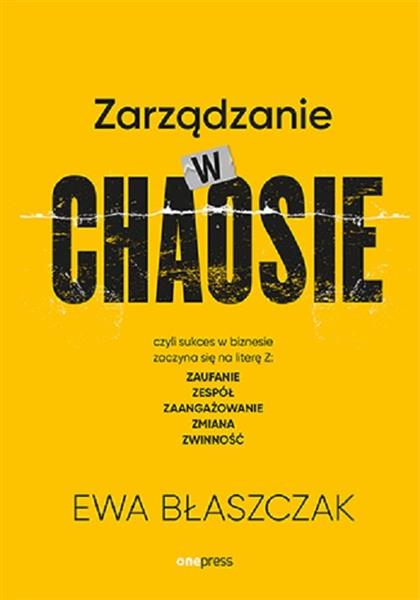 ZARZĄDZANIE W CHAOSIE