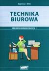 TECHNIKA BIUROWA. PRACOWNIA EKONOM. CZĘŚĆ 1