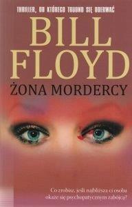 ŻONA MORDERCY BILL FLOYD