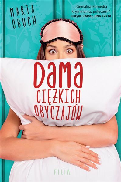 DAMA CIĘŻKICH OBYCZAJÓW