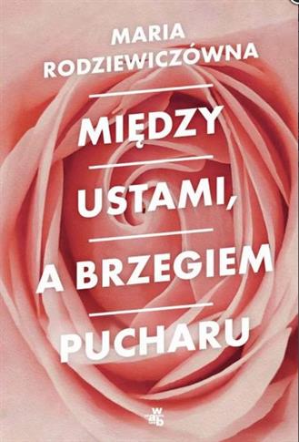 Między ustami, a brzegiem pucharu