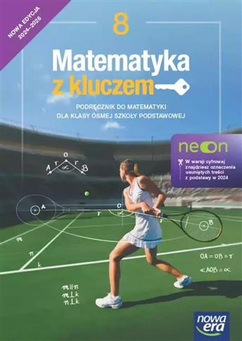 Matematyka z kluczem NEON podręcznik dla klasy 8 s