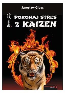 POKONAJ STRES Z KAIZEN