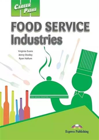 CAREER PATHS FOOD SERVICE INDUSTRIES STUDENT S BOO