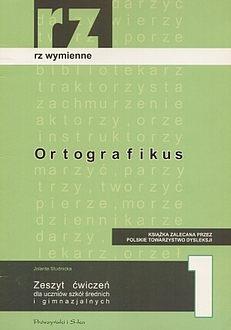 ORTOGRAFIKUS 1. RZ WYMIENNE - JOLANTA STUDNICKA