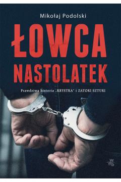 ŁOWCA NASTOLATEK