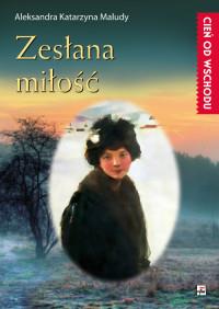 ZESŁANA MIŁOŚĆ