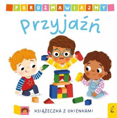 POROZMAWIAJMY. PRZYJAŹŃ