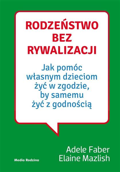 RODZEŃSTWO BEZ RYWALIZACJI