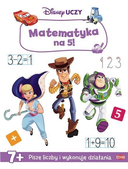 DISNEY UCZY. MATEMATYKA NA 5!