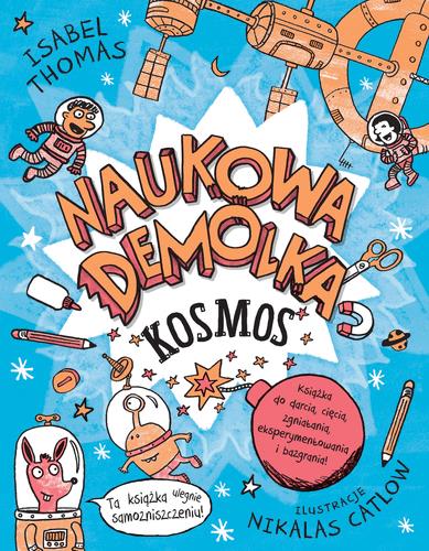 NAUKOWA DEMOLKA 1. KOSMOS