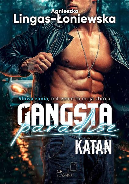 GANGSTA PARADISE. TOM 2. KATAN