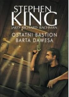 OSTATNI BASTION BARTA DAWESA