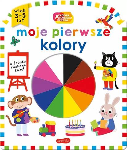 Akademia Mądrego Dziecka. Moje pierwsze kolory