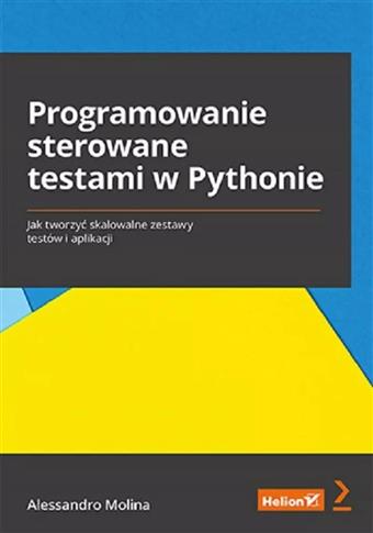 Programowanie sterowane testami w Pythonie.