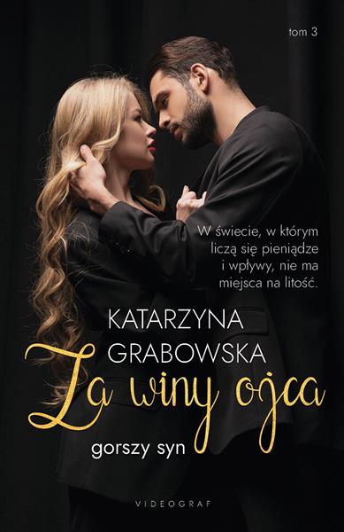 GORSZY SYN. TOM 3. ZA WINY OJCA
