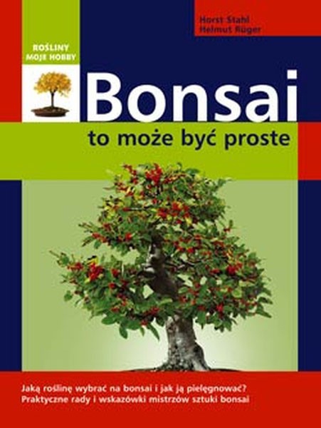 BONSAI TO MOŻE BYĆ PROSTE