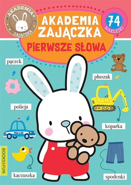 PIERWSZE SŁOWA. AKADEMIA ZAJĄCZKA