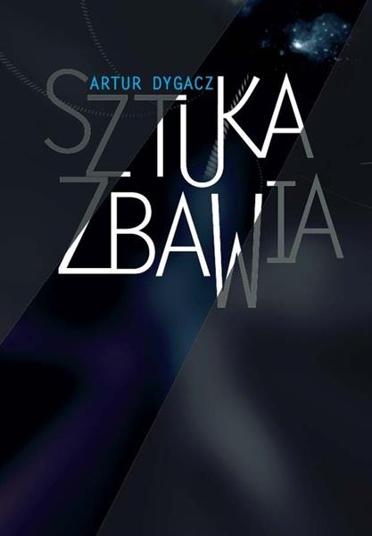 SZTUKA ZBAWIA