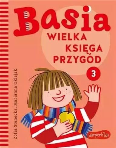 Basia. Wielka ksiega przygód. Tom 3