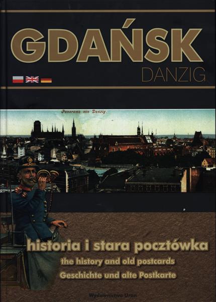 GDAŃSK HISTORIA I DAWNA POCZTÓWKA