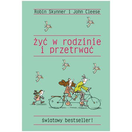 ŻYĆ W RODZINIE I PRZETRWAĆ