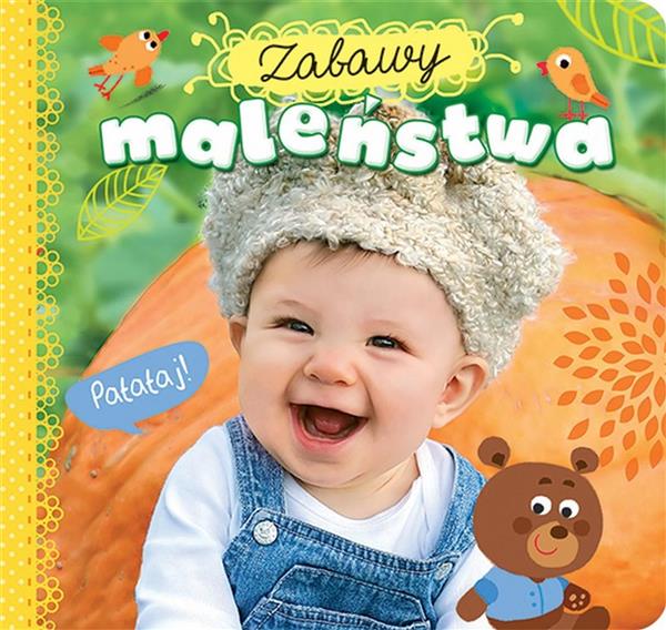 ZABAWY MALEŃSTWA. PATATAJ!