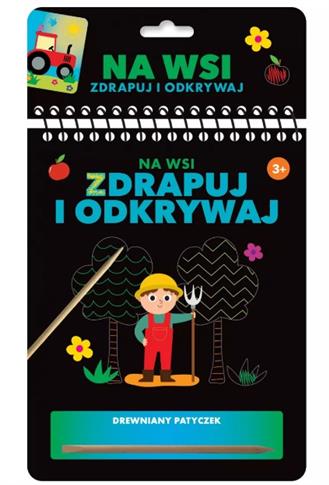 ZDRAPUJ I ODKRYWAJ. NA WSI