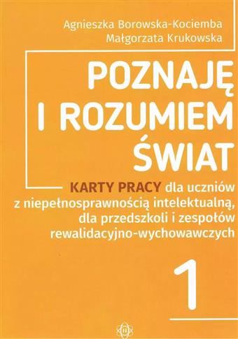 Poznaję i rozumiem świat Karty Pracy część 1