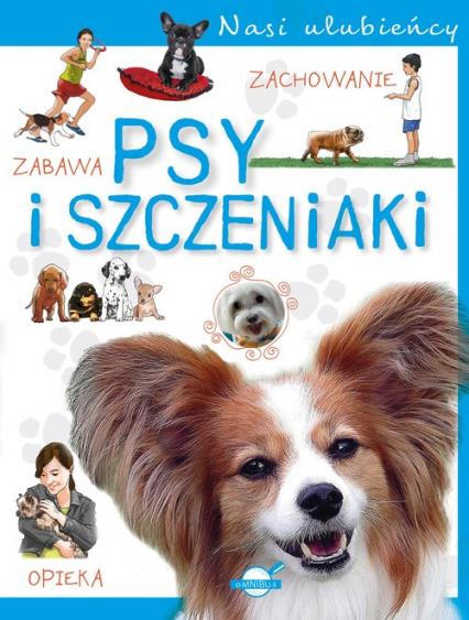 NASI ULUBIEŃCY PSY I SZCZENIAKI