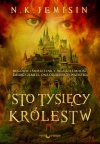 STO TYSIĘCY KRÓLESTW TRYLOGIA DZIEDZICTWA T1