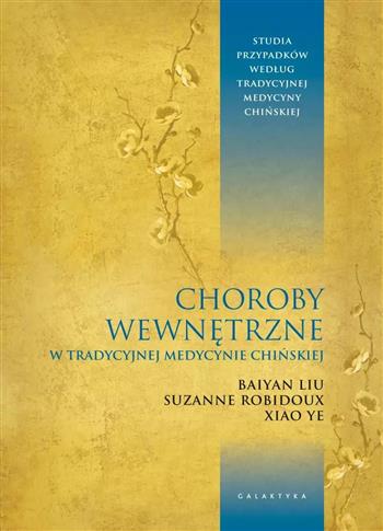 Choroby wewnętrzne w tradycyjnej medycynie chiński