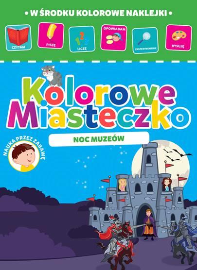 KOLOROWE MIASTECZKO. CZĘŚĆ 2. NOC MUZEÓW