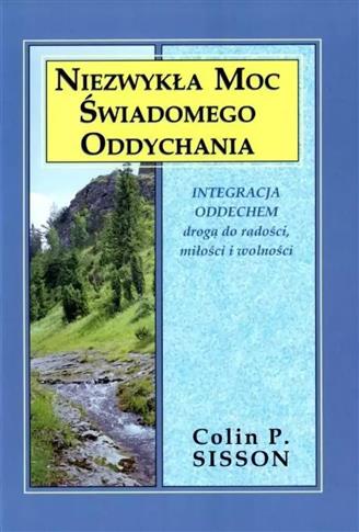 Niezwykła moc świadomego oddychania