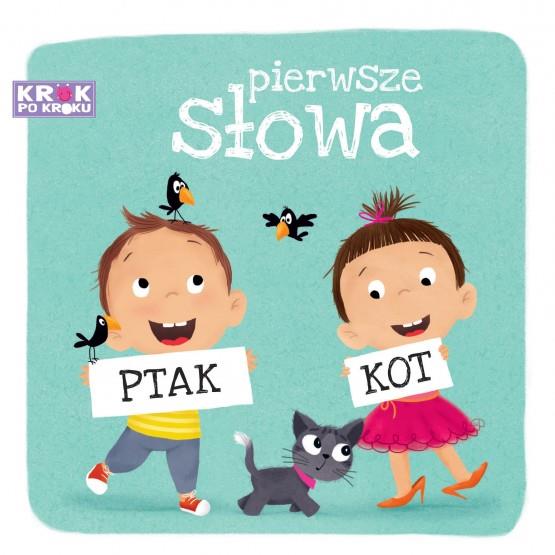 KROK PO KROKU. PIERWSZE SŁOWA