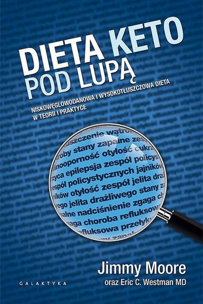 DIETA KETO POD LUPĄ