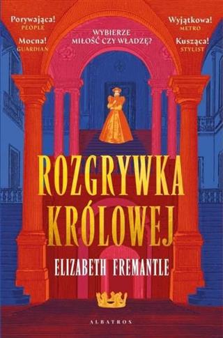 Trylogia Tudorów. Tom 1. Rozgrywka królowej