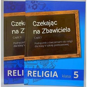 CZEKAJĄC NA ZBAWICIELA. CZĘŚĆ 1 I 2. KATECHIZM