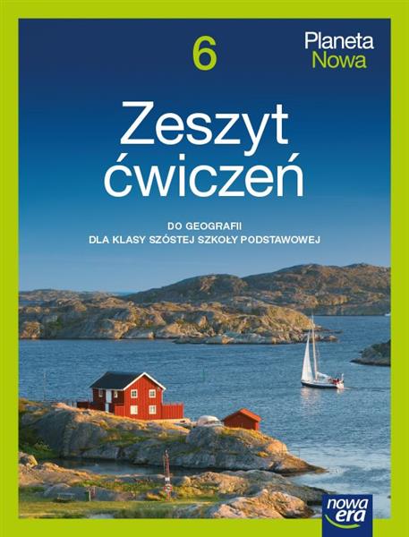 PLANETA NOWA. ZESZYT ĆWICZEŃ DO GEOGRAFII. SZKOŁA