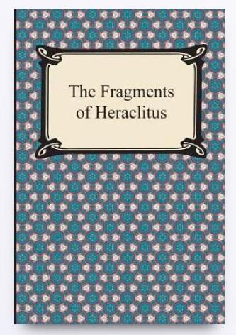 The Fragments of Heraclitus