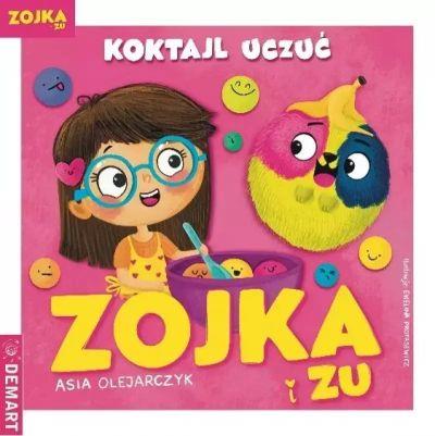 ZOJKA I ZU. KOKTAJL UCZUĆ