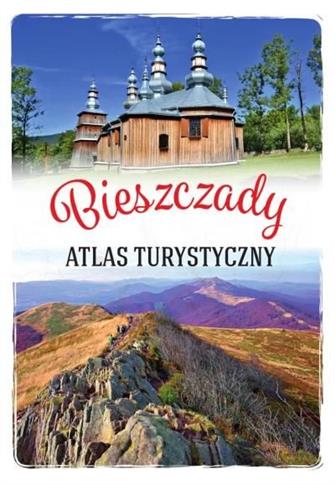 Bieszczady. Atlas turystyczny