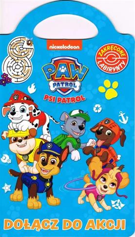 PSI PATROL. ZAKRĘCONE LABIRYNTY. DOŁĄCZ DO AKCJI