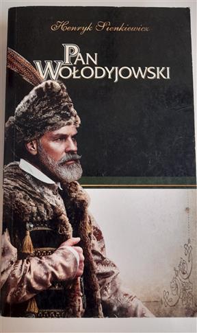 PAN WOŁODYJOWSKI HENRYK SIENKIEWICZ