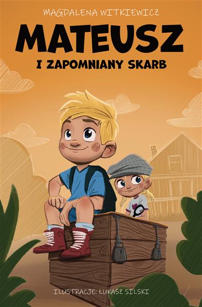 MATEUSZ I ZAPOMNIANY SKARB